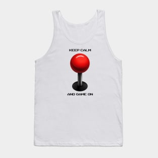 Keep Calm and Game On - Arcade Tank Top